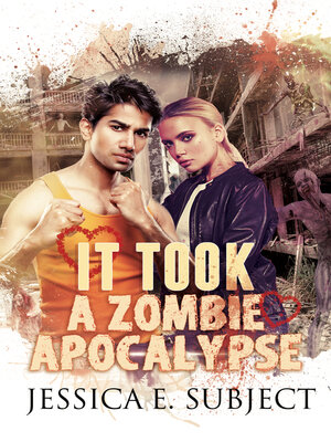 cover image of It Took a Zombie Apocalypse